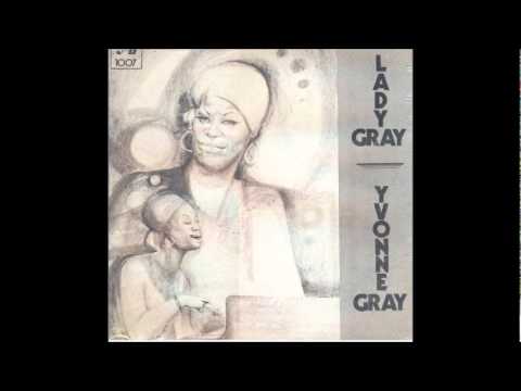 Yvonne Gray - Good News-Bad News (LMI)
