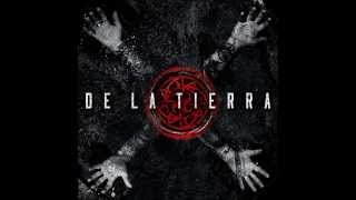 De La Tierra - De La Tierra (2014) (Full Album)