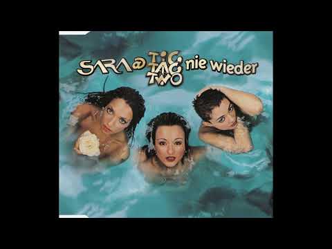Sara @ Tic Tac Two - Nie wieder - 1999