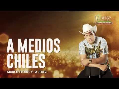 A Medios Chiles - Banda Jerez