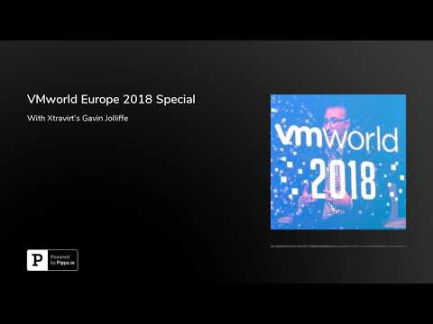 VMworld Europe 2018 Special