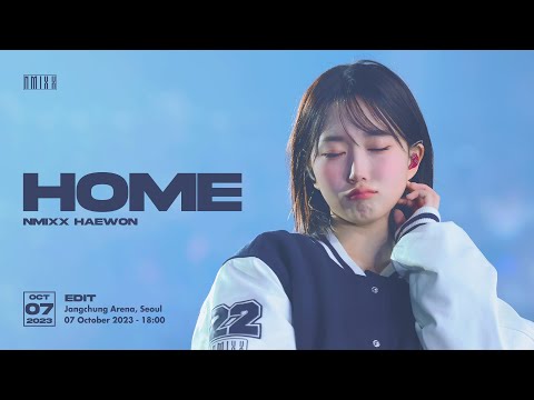 HOME | 231007 NMIXX CHANGE UP : MIXX UNIVERSITY DAY 1 엔믹스 해원 직캠 #fancam