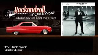 Chubby Checker - The Hucklebuck