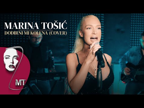 Marina Tosic - Dodirni mi kolena (Cover) 2021