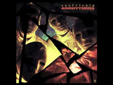vonFrickle - Arrhythmia (Full Album) 2006