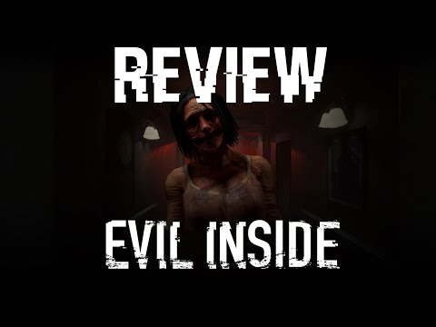 Evil Inside Review