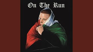 ON THE RUN Lyrics English Translation