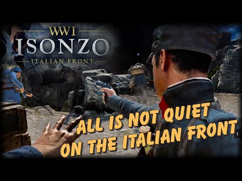All is not quiet on the Italian front / ISONZO ITALIAN FRONT GAMEPLAY