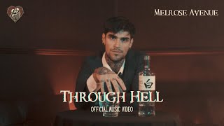 Musik-Video-Miniaturansicht zu Through Hell Songtext von Melrose Avenue
