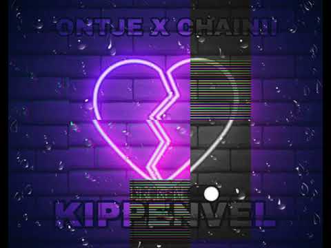 ONTJE X CHAINII - KIPPENVEL