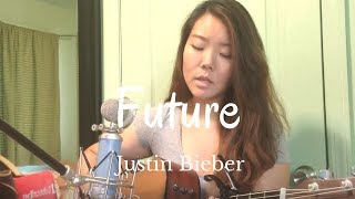 Future - Justin Bieber Ft. Khalil & Kehlani || Sarah Cho Cover