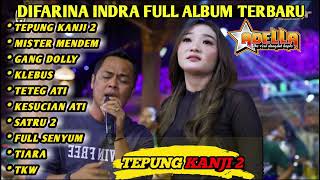 Download lagu DIFARINA INDRA FULL ALBUM TERBARU 2022 OM ADELLA | TEPUNG KANJI2, MISTER MENDEM ,GANG DOLLY, mp3