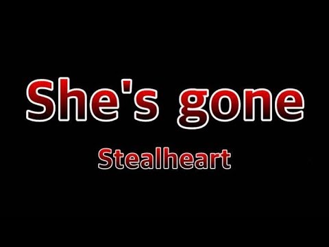 She's Gone - Steelheart(Lyrics)