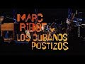 Marc Ribot Y Los Cubanos Postizos - live 2002
