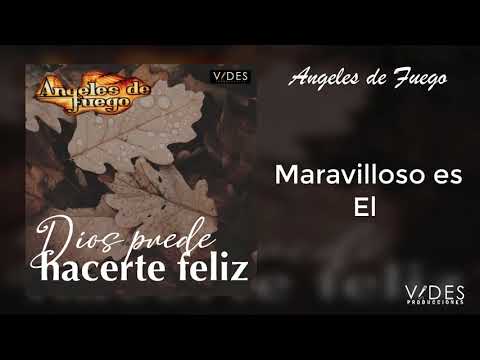Maravilloso - Angeles De Fuego