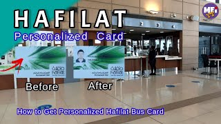 HOW TO GET PERSONALIZED HAFILAT BUS CARD | AL AIN BUS STATION |  MEI YT
