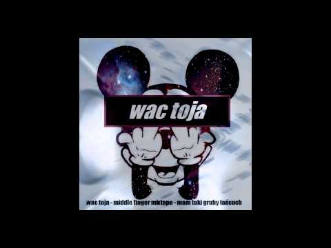 wac toja-mam taki gruby łańcuch-middle finger-snippet-o.m.g