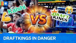 Why DraftKings Might Be Scared of Kalshi