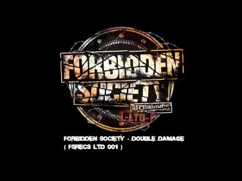 Forbidden Society - DOUBLE DAMAGE [ FSRECS LTD 001 ]