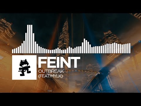 Feint - Outbreak (feat. MYLK) [Monstercat Release]