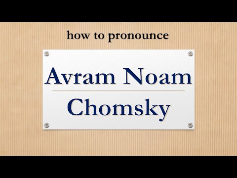how to pronounce Avram Noam Chomsky
