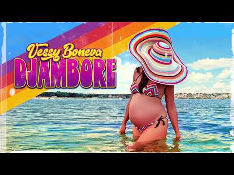 Vessy Boneva - Djambore / Веси Бонева - Джамборе