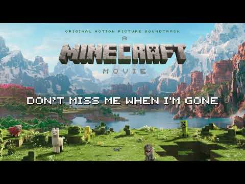 Video thumbnail for When I’m Gone (”A Minecraft Movie” Version)