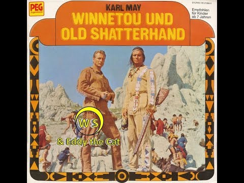 Karl May - Winnetou und Old Shatterhand - Märchen - Hörspiel