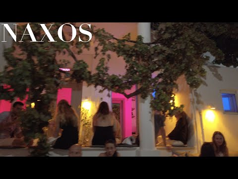 Naxos Nightlife | Cyclades Greece | Summer 2023