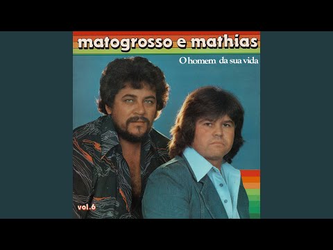 A Saudade Não Escolhe Hora - Matogrosso e Mathias