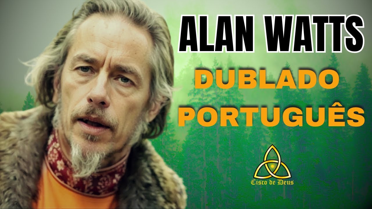 Alan Watts - Uma Conversa Comigo Mesmo - DUBLADO PORTUGUÊS #alanwatts #dublado #filosofia #podcast