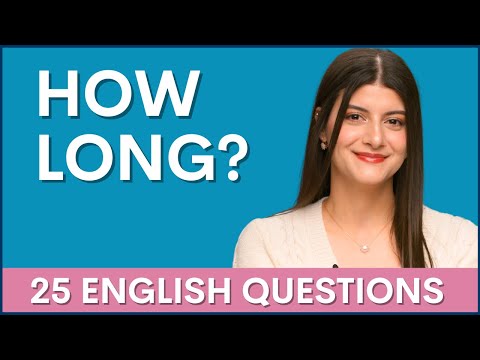 How long are your nails? | 25 Questions English Interview