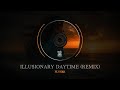 FLYSBR Illusionary Daytime Remix