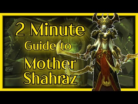 A 2 minute guide to killing Mother Shahraz inside the Black Temple