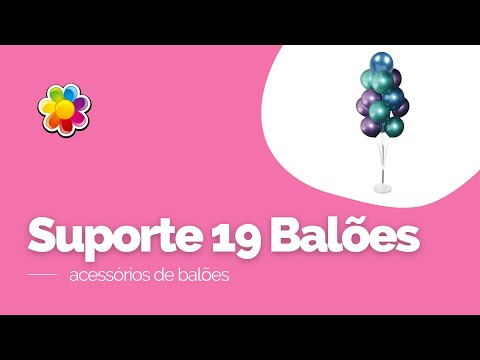 Suporte 19 Balões - passo a passo como montar