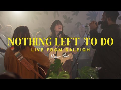 Thumbnail for Nothing Left To Do video