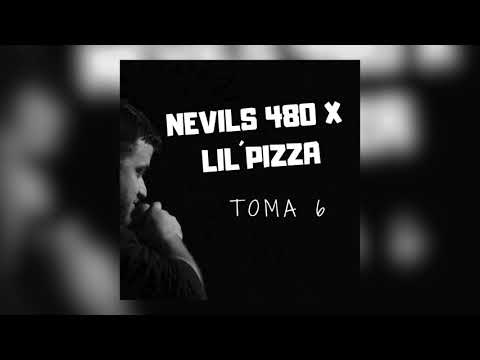 NEVILS 480 X LIL´PIZZA - TOMA 6