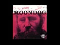 Moondog - All Is Loneliness