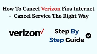 How To Cancel Verizon Fios Internet (2026) – Cancel Service The Right Way
