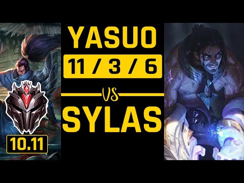 Eevee Mid - Yasuo vs Sylas MID | Patch 10.11 | Yasuo Gameplay