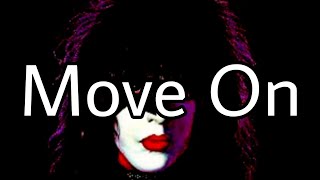 PAUL STANLEY (KISS) Move On (Lyric Video)
