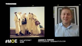 #MOE - &quot;L&#39;Algérie, c&#39;est beau, c&#39;est vaste et j&#39;essaie de montrer ce pays&quot; (Andrew Farrand)