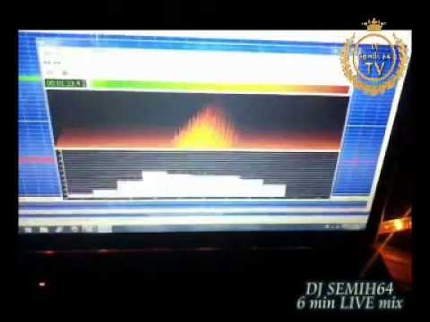 DJ SEMIH 64 LIVE 6MIN. MIX STUDIO 2012