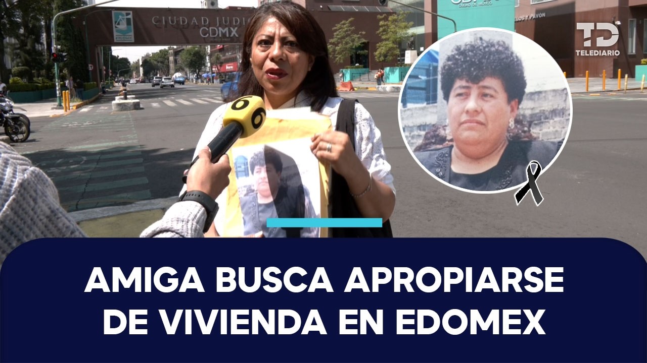 Investigan muerte de mujer de 69 años tras presunta disputa por su vivienda en Valle de Chalco