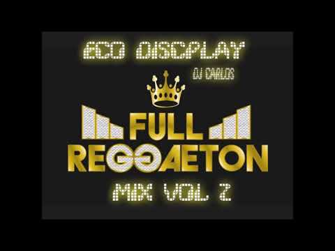 REGGAETON MIX 2019 VOL 2