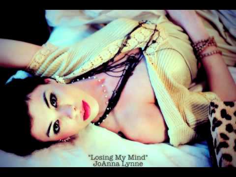 Losing My Mind-JoAnna Lynne *New Single* Album due spring 2012