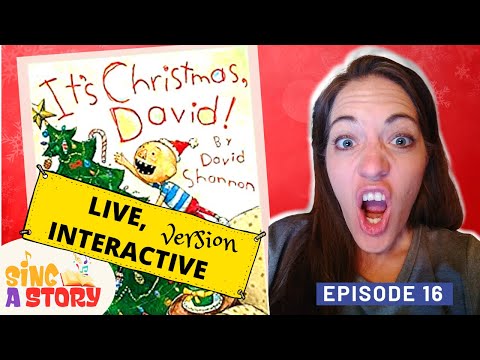 🎄 It's Christmas, David! -- LIVE INTERACTIVE Read-Aloud / Sing-Along Kids Storybook | Sing a Story