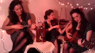 Serenaders Sisters - Have Yourself A Merry Little Christmas