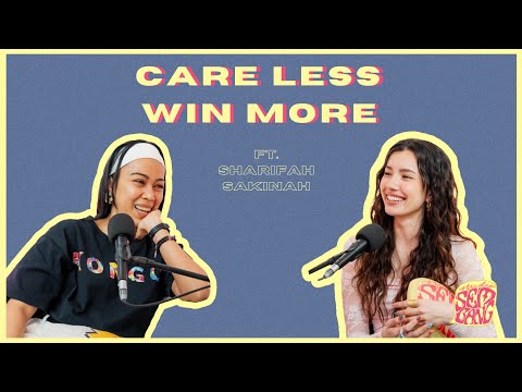 Studio Sembang - Care Less Win More ft. Sharifah Sakinah