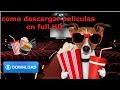 COMO DESCARGAR PELICULAS SIN PROGRAMAS Las Mejores Paginas Para Descargar Peliculas